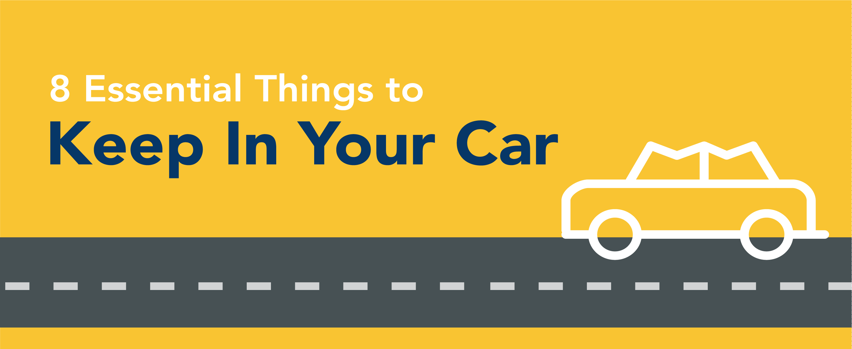 8 essential things to keep in your car.